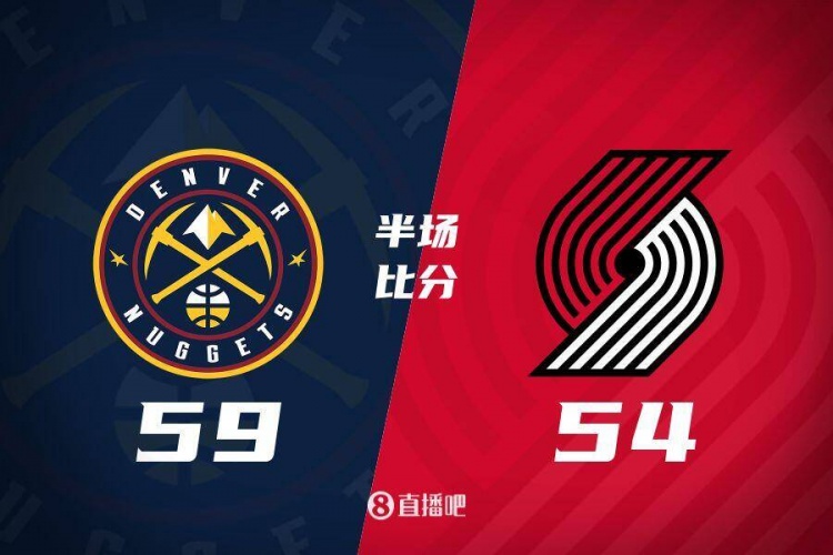 半場戰(zhàn)報：威少15分2板2助2斷 戈登13分 掘金領先開拓者5分